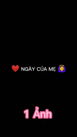 NGÀY CỦA MẸ