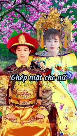 GHÉP MẶT VÀO HOÀNG