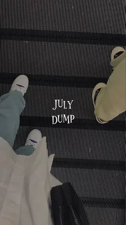 July dump
