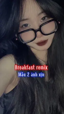 Breakfast remix