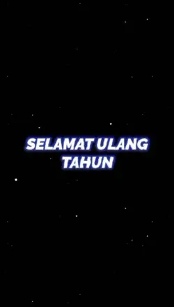 SELAMAT ULANG TAHUN