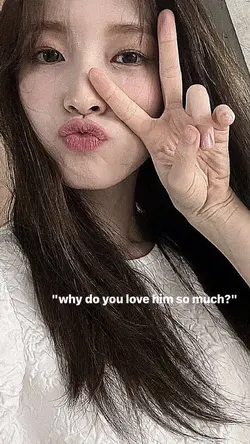 why do u lv him so..