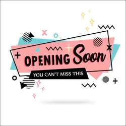 Opening Soon