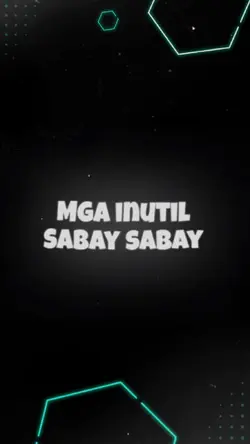 #MgaInutilSabaySabay