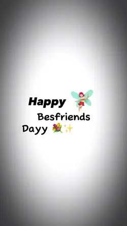 Happy bestie day