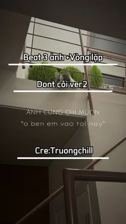 Beat 3 ảnh+Vòng lặp