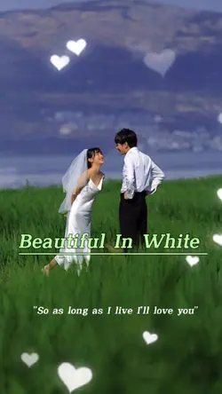 Beautiful In White 