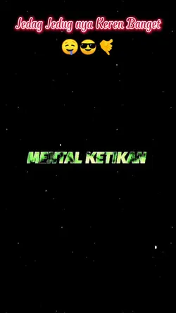 MENTAL KETIKAN