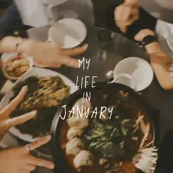my life in january