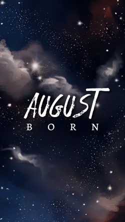 AUGUST BORN