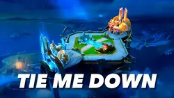 Tie Me Down