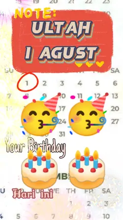 ULTAH 1 AGUSTUS