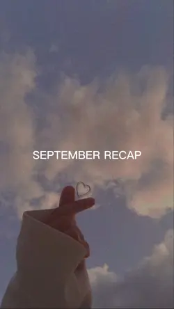 SEPTEMBER RECAP