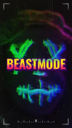 BEAST MODE