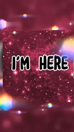 I'm here