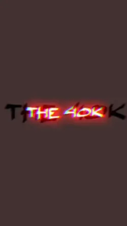 The 40K