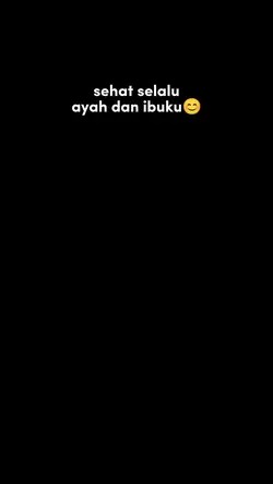 sehat selalu ayah
