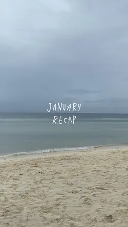 JANUARY RECAP