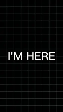 papa mama im here? 