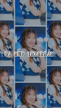 DJ awp takaraja