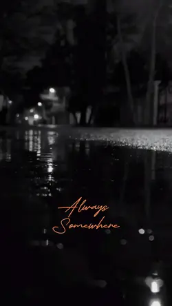 Always Somewhere