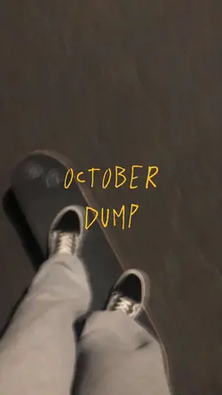 #OctoberDump