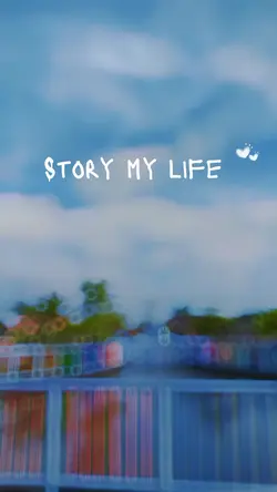 Story my life