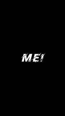 ME!