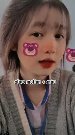 Slow motion + màu 
