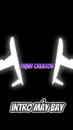 Intro Máy bay🎶