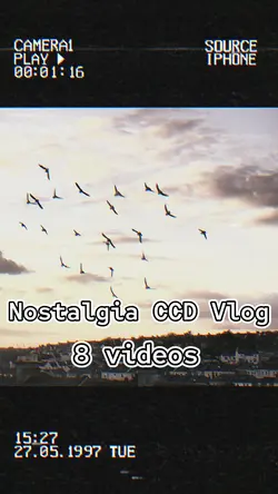 Nostalgia CCD Vlog