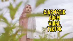 Cinematik adem viral