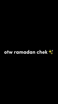otw ramadan chek 