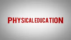 Physical Education