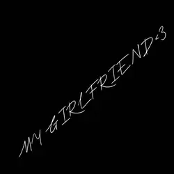 MY GIRLFRIEND 