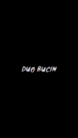 #DuoBucin