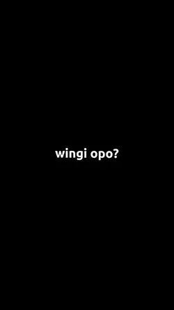wingi opo????