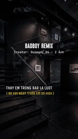 Badboy remix