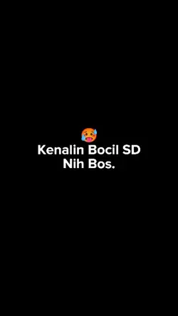 #Bocil Sd