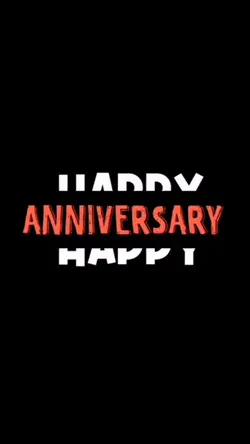 Happy Anniversary
