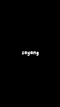sayang, i lov yu