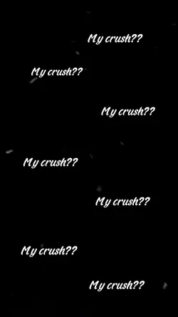 My crush #tag 