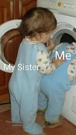 My Sis Vs Me