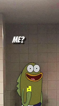 Me?