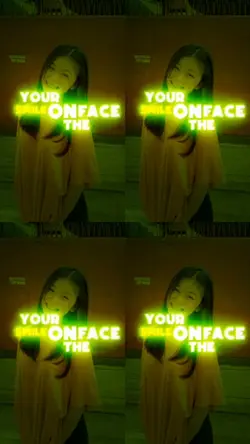 smile on your face