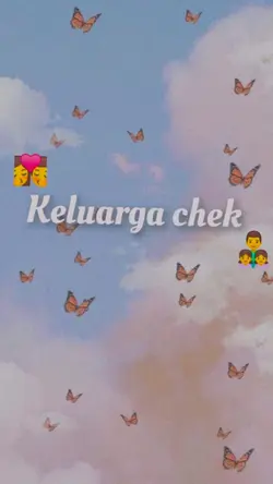 KELUARGA CHEK