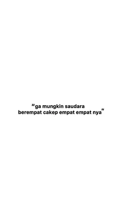 4 saudara