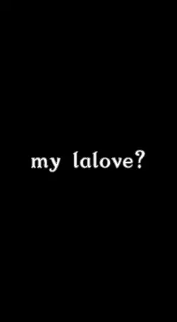 my laloves