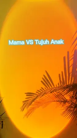 Mama VS 7 Anak