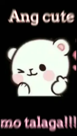 Ang cute mo talaga